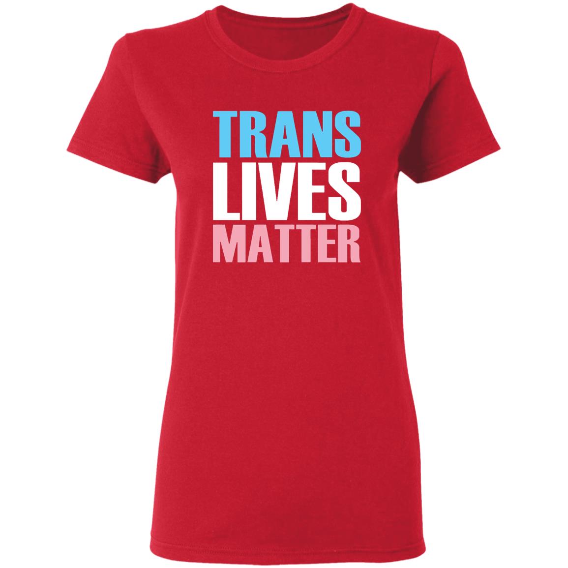Trans Lives Matter T-Shirt - Teechipus