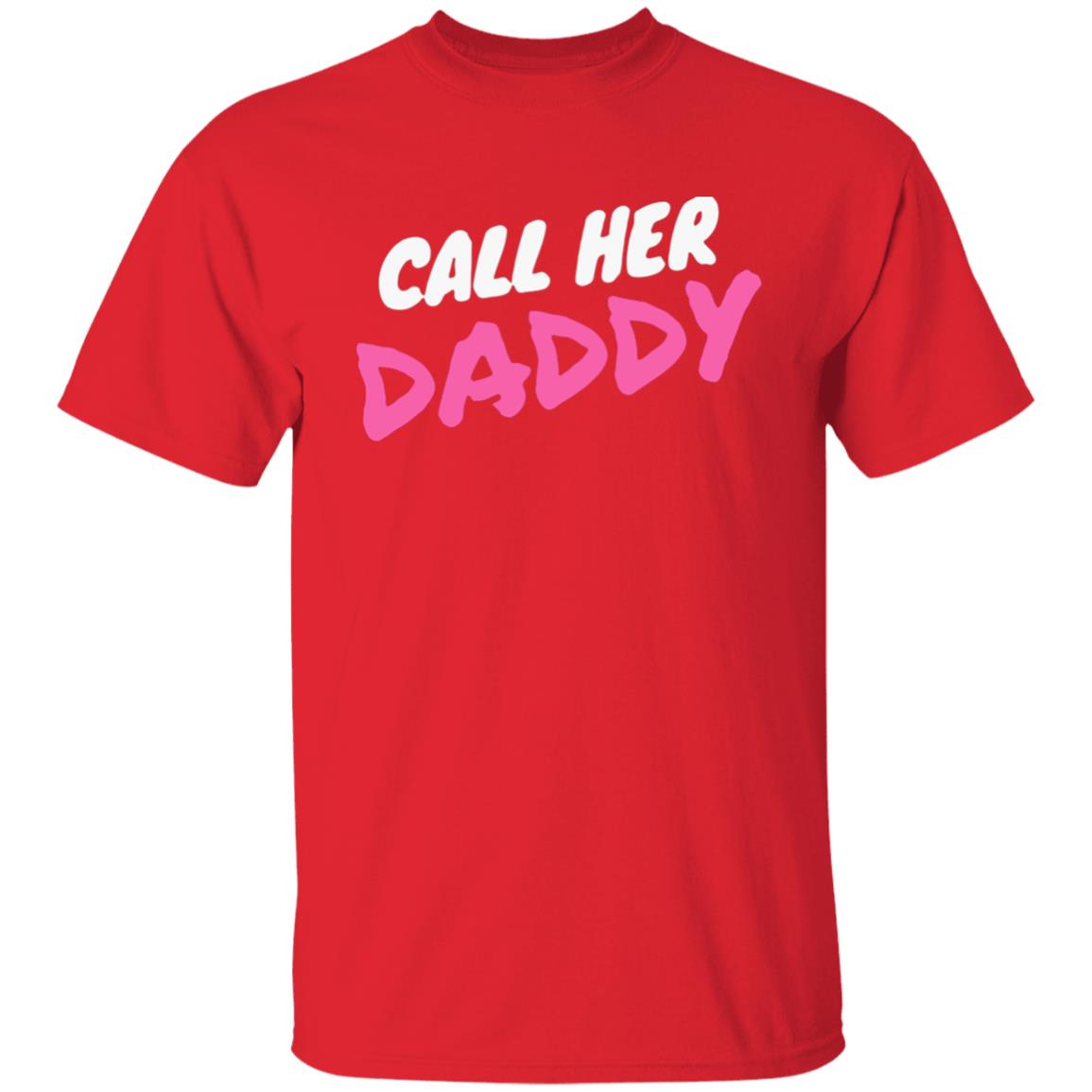 Call Her Daddy Hoodie Sweatshirt - Teechipus