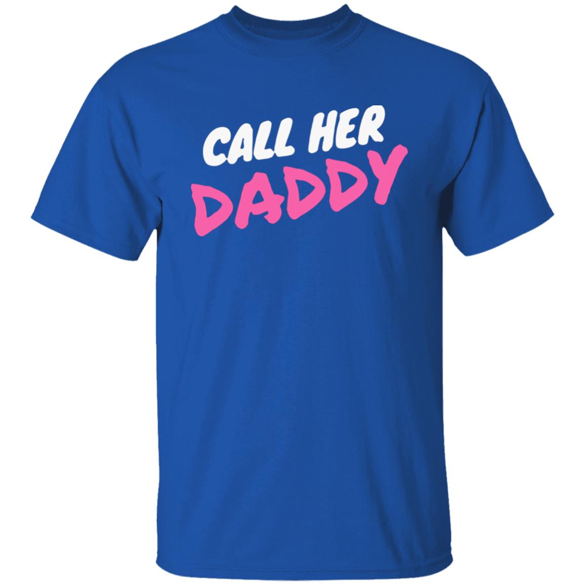Call Her Daddy Hoodie Sweatshirt - Teechipus