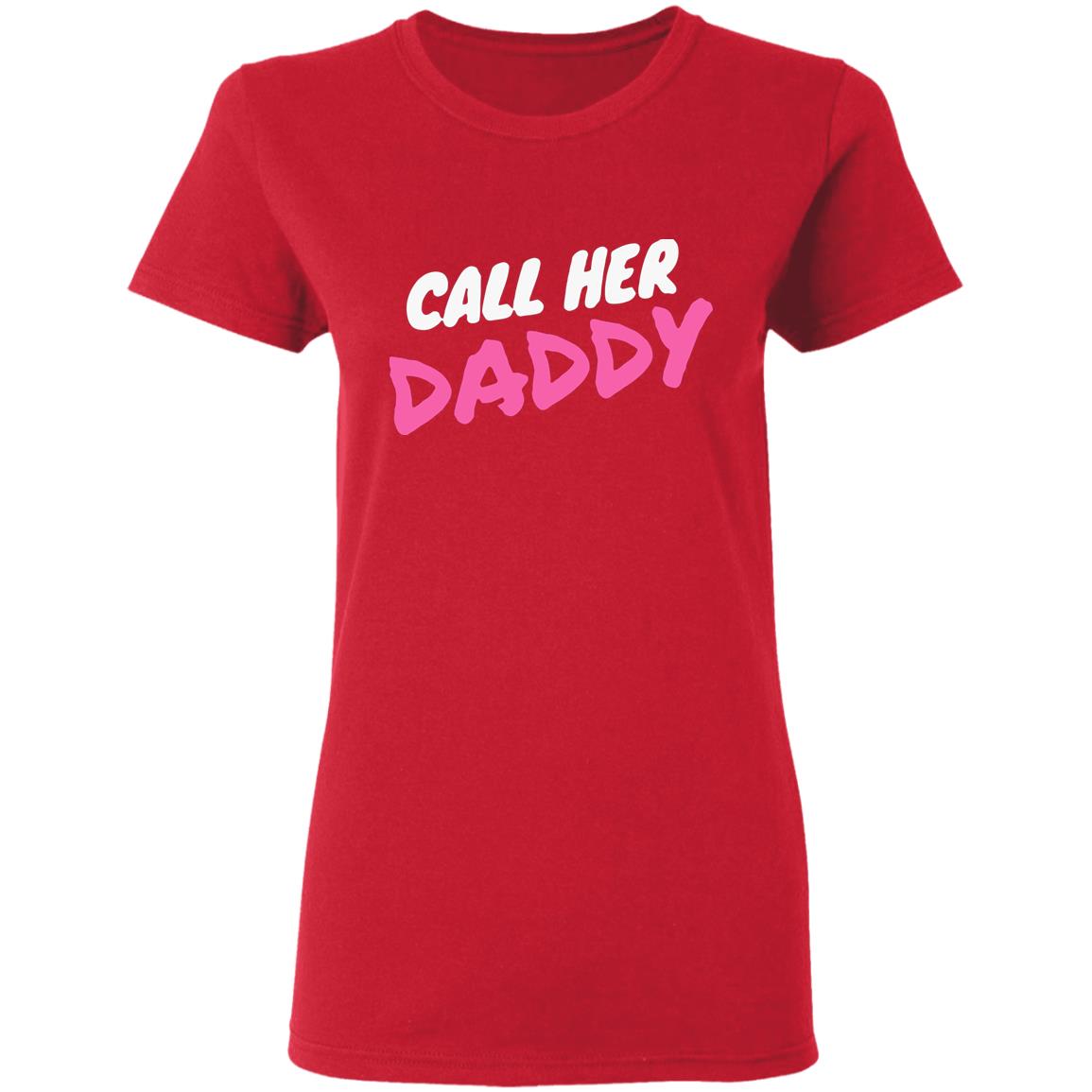 Call Her Daddy Hoodie Sweatshirt - Teechipus