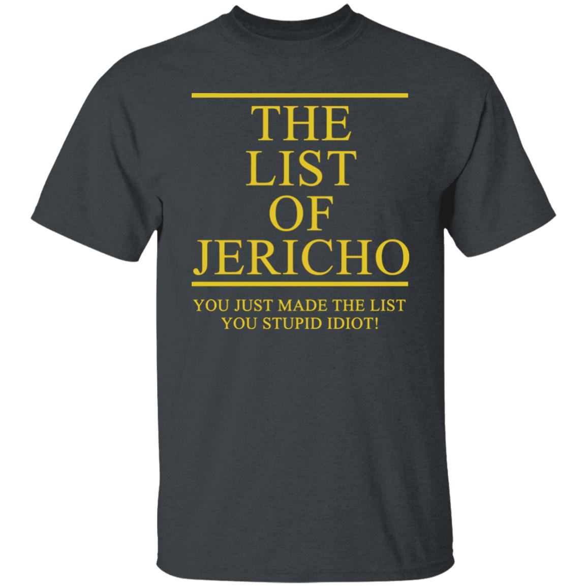 The List Of Jericho shirt - Teechipus