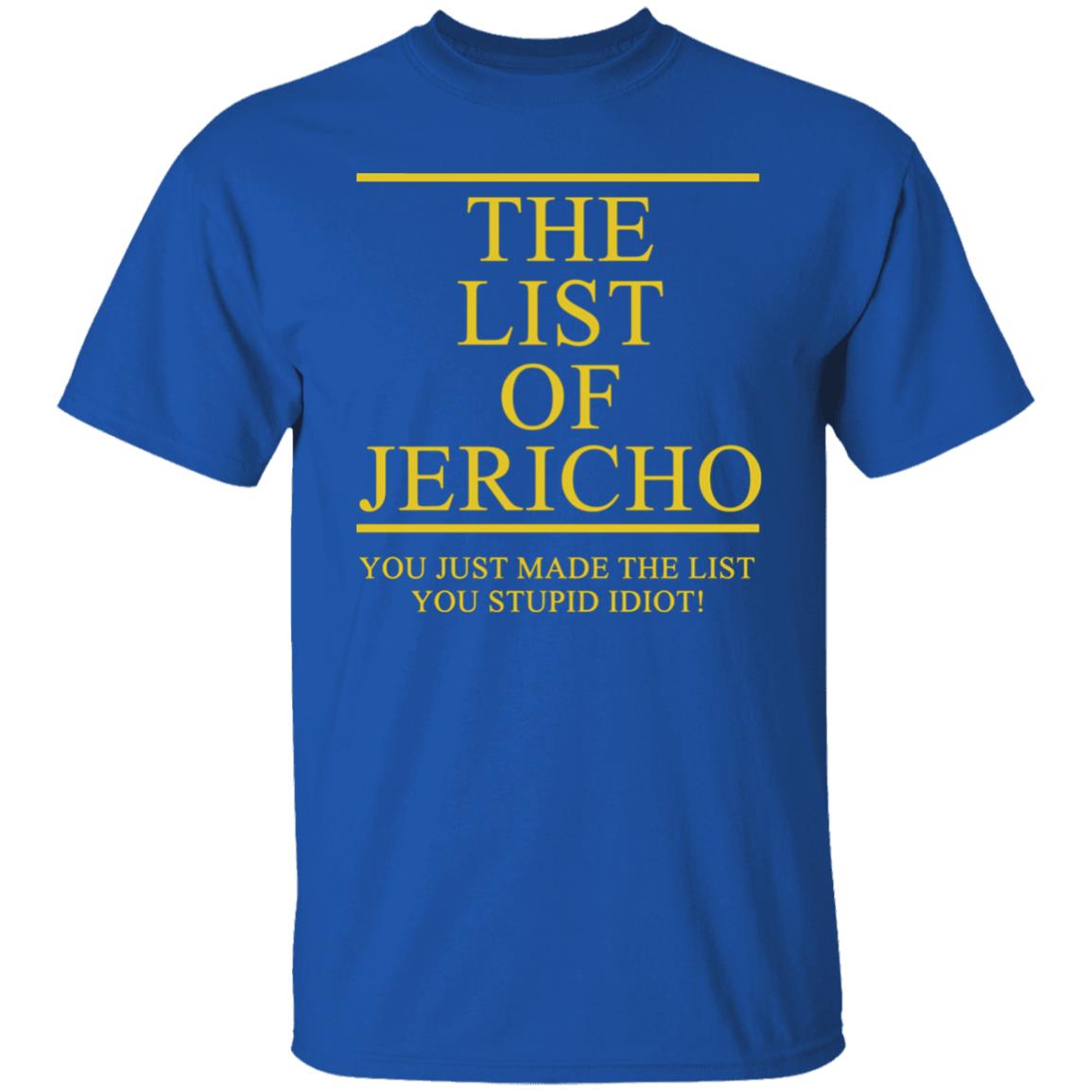 The List Of Jericho shirt - Teechipus