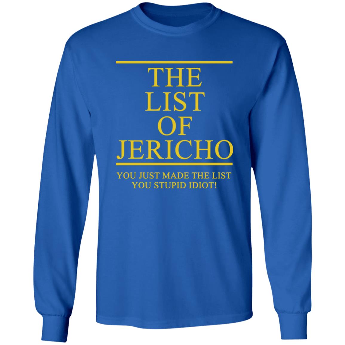 The List Of Jericho shirt - Teechipus
