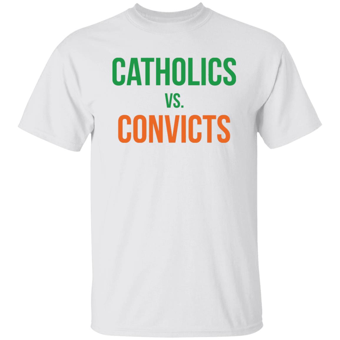 Catholics VS Convicts Shirt - Teechipus