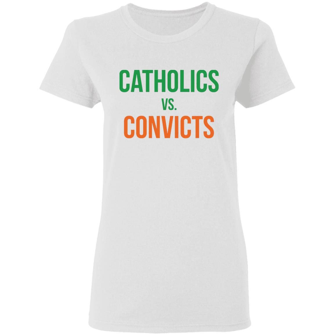 Catholics VS Convicts Shirt - Teechipus