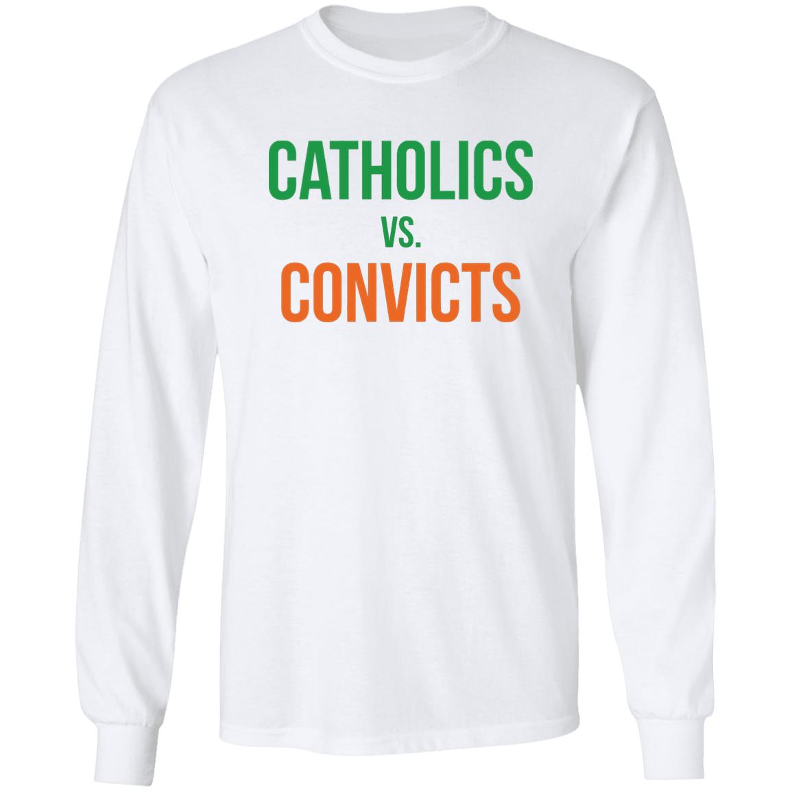 Catholics VS Convicts Shirt - Teechipus