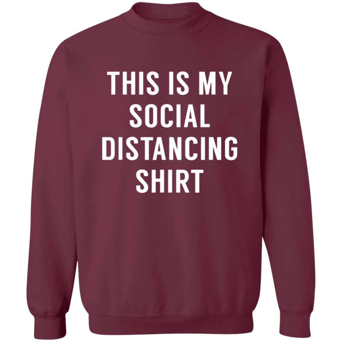 This is My Social Distancing Shirt - Teechipus