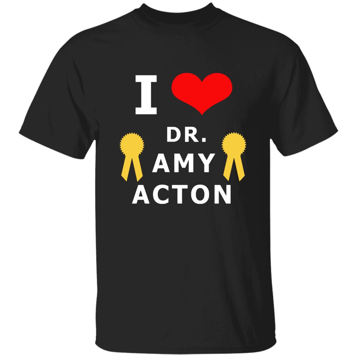 I Love You Amy Acton T Shirt - Teechipus