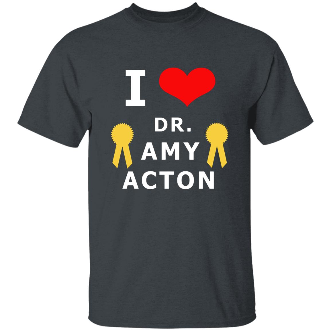 I Love You Amy Acton T Shirt - Teechipus