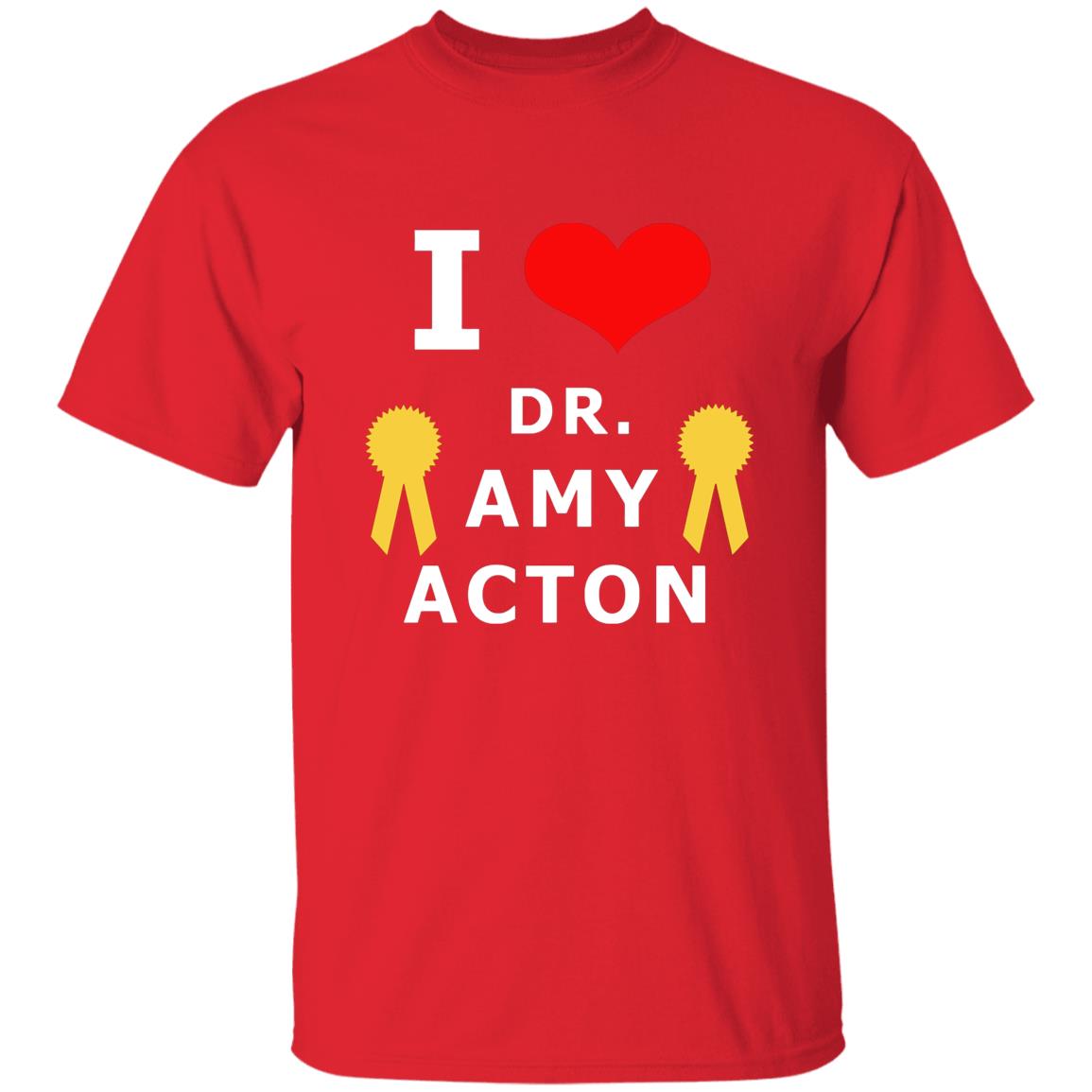 I Love You Amy Acton T Shirt - Teechipus