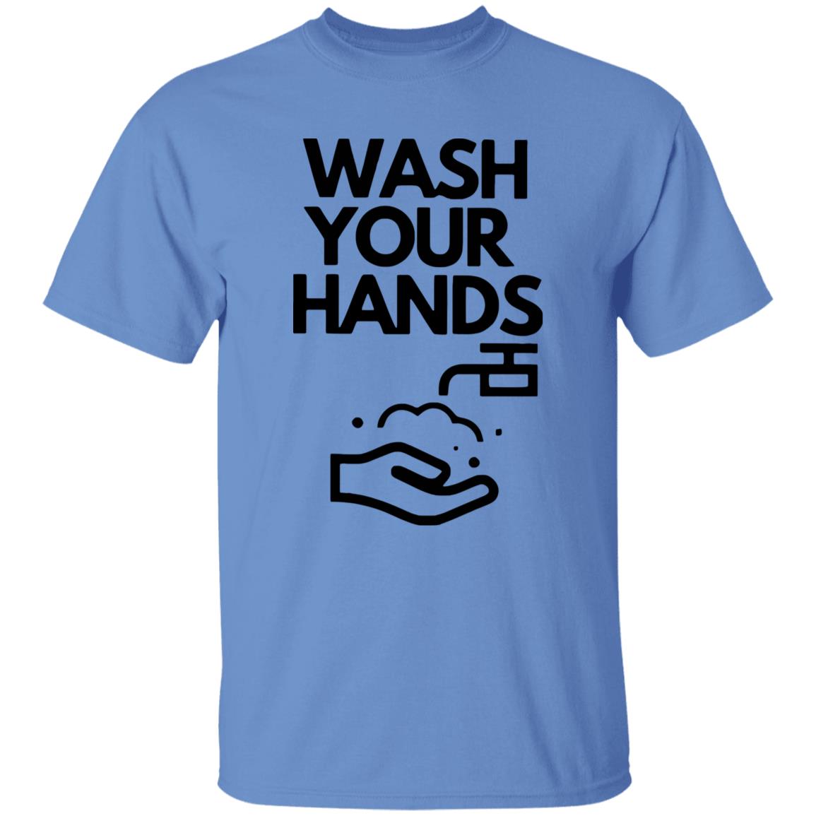 Wash Your Hands T Shirt - Teechipus