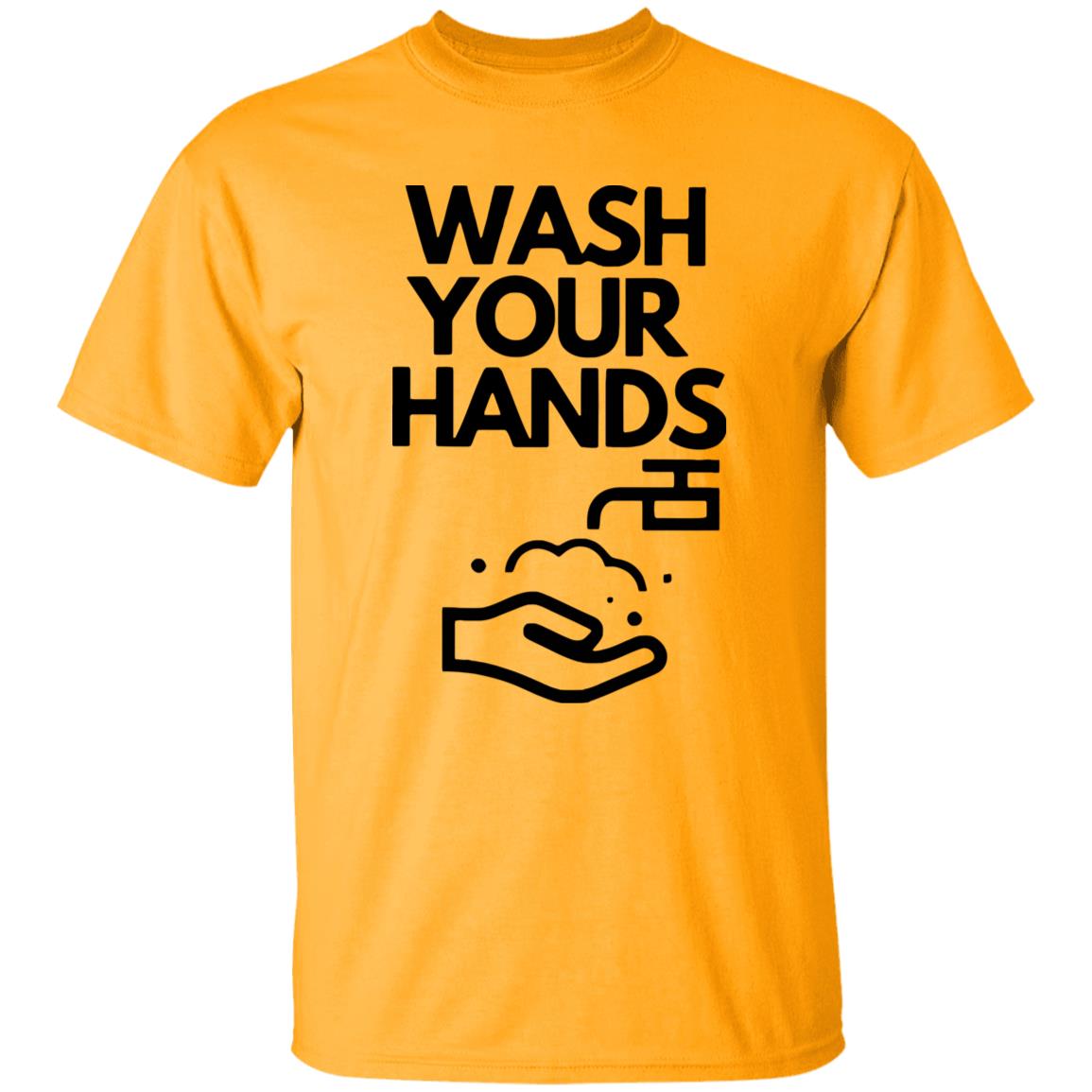 Wash Your Hands T Shirt - Teechipus