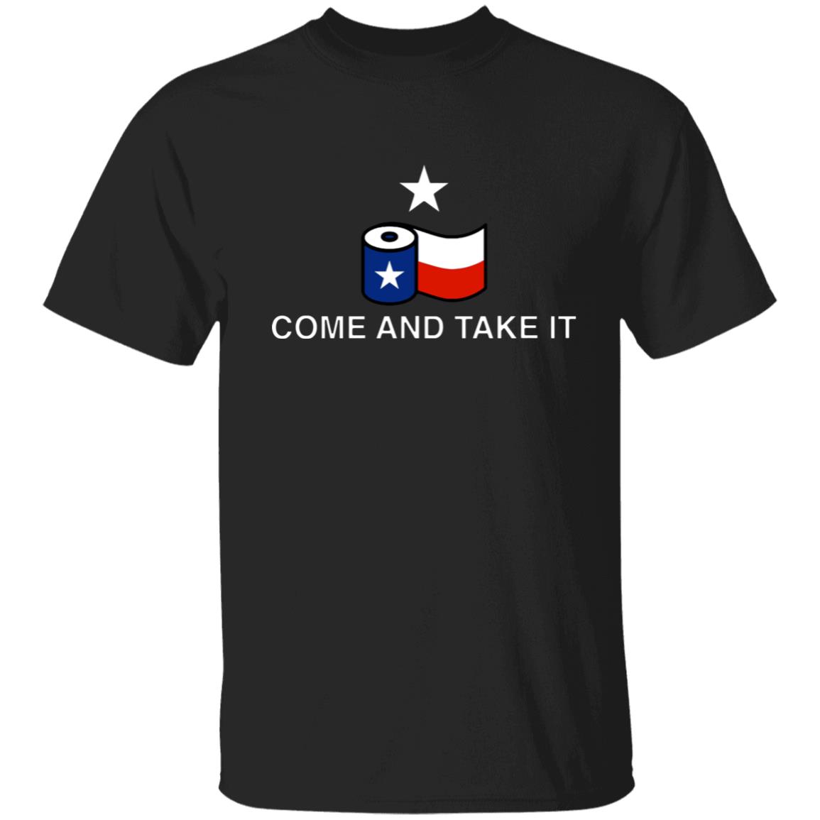 Come And Take It Toilet Paper Shirt - Teechipus