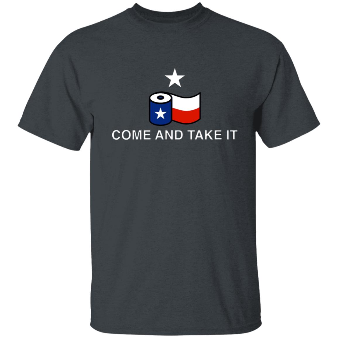 Come And Take It Toilet Paper Shirt - Teechipus