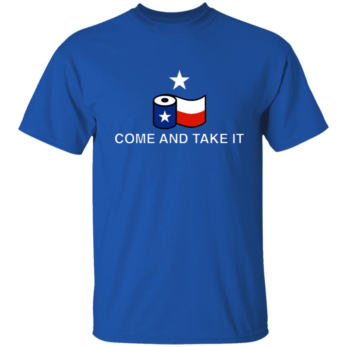 Come And Take It Toilet Paper Shirt - Teechipus