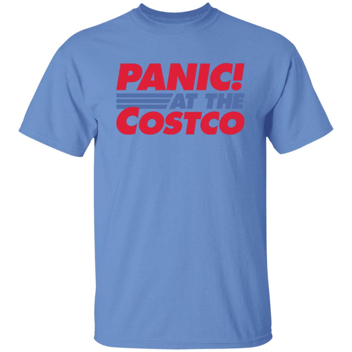 Panic At The Costco Shirt - Teechipus