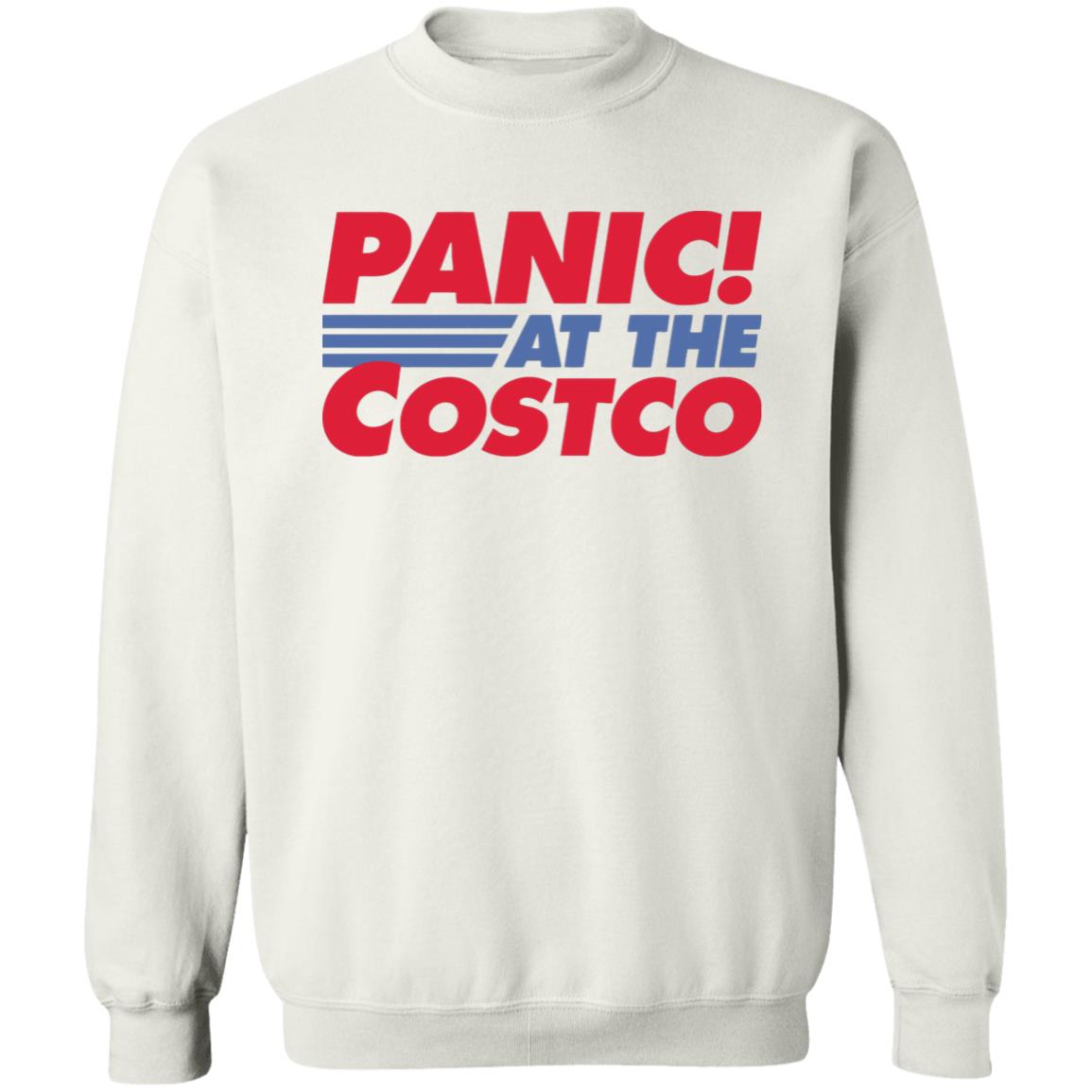 Panic At The Costco Shirt - Teechipus
