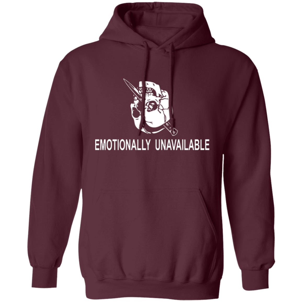 Emotionally Unavailable Shirt - Teechipus