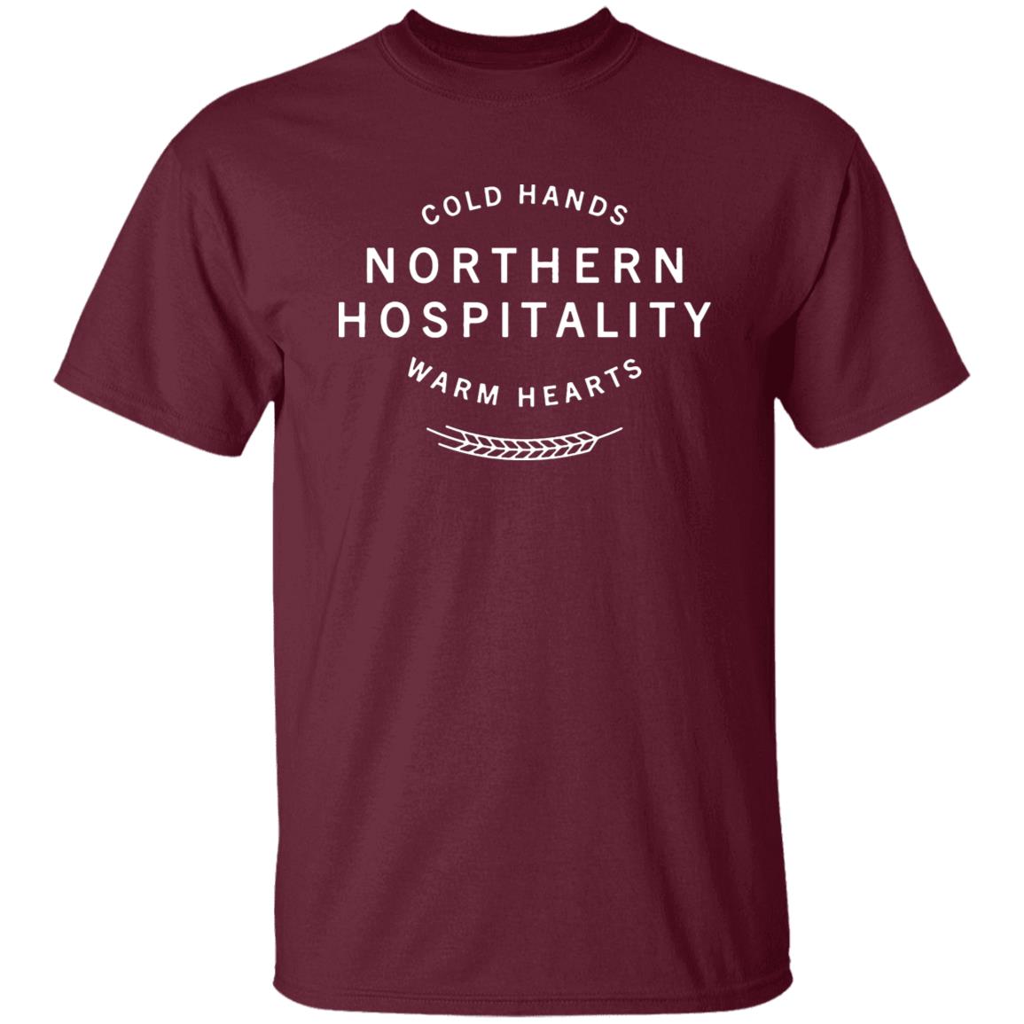 Cold Hands Northern Hospitality Warm Hearts Shirt - Teechipus
