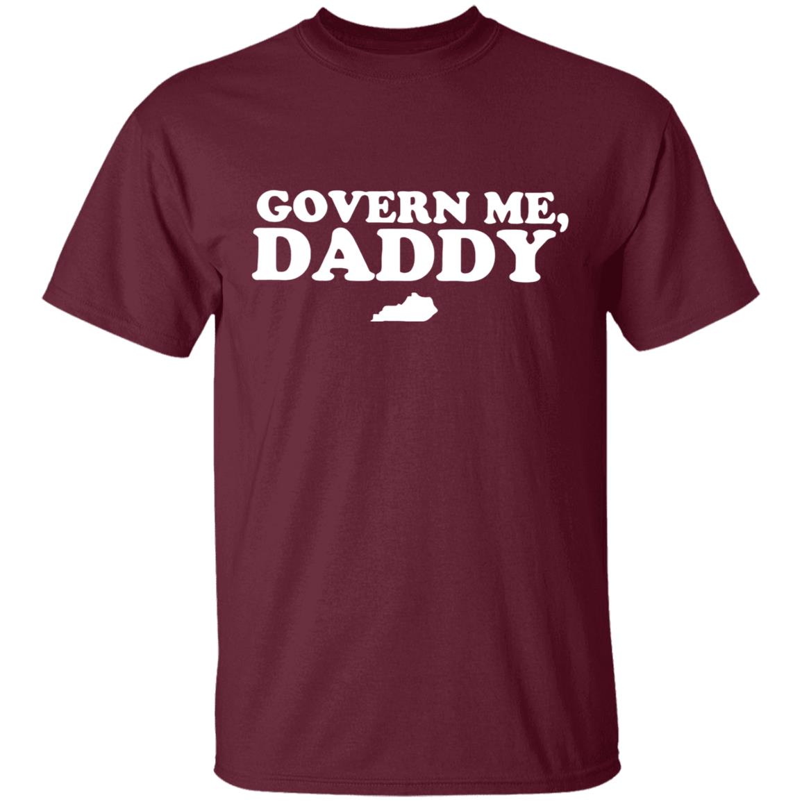Govern Me Daddy S 2020 T-Shirt - Teechipus