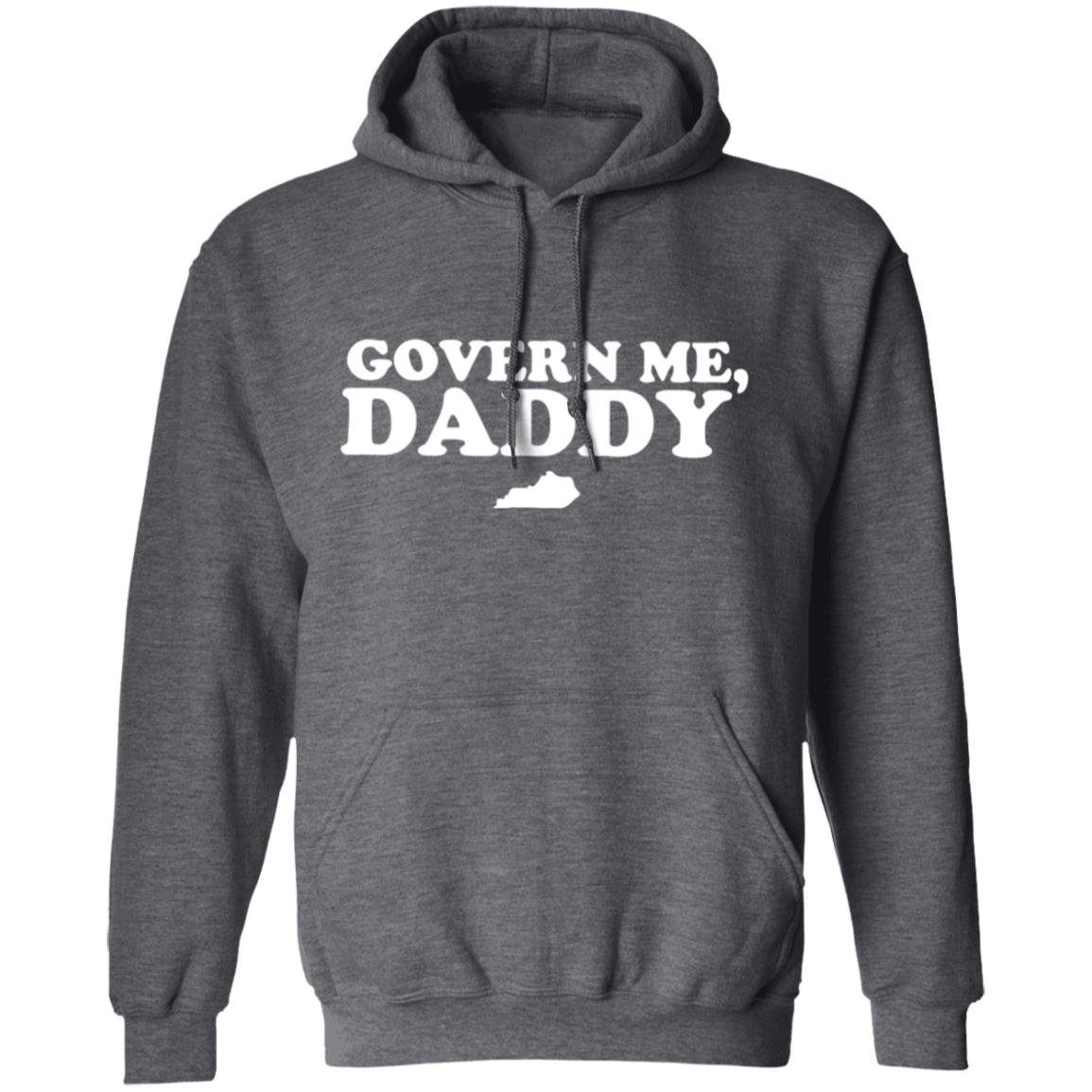 Govern Me Daddy S 2020 T-Shirt - Teechipus