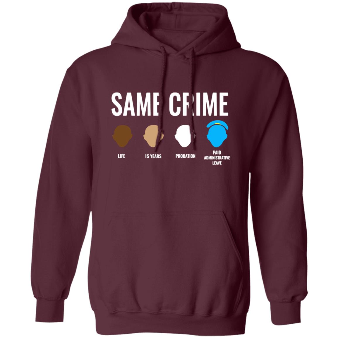 Same Crime T Shirt For Men Women - Teechipus