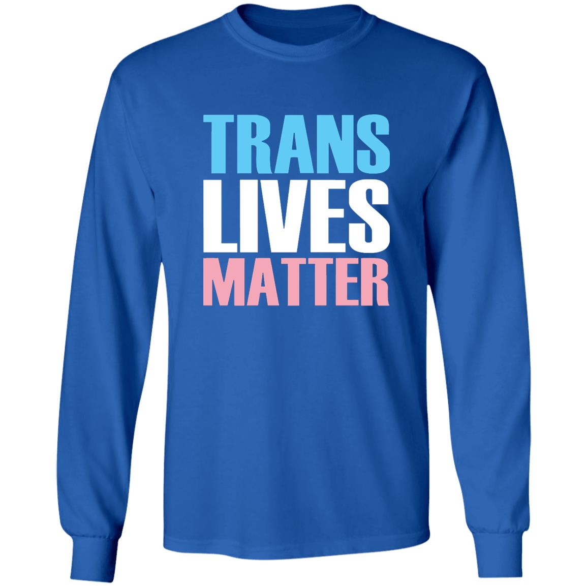 Trans Lives Matter T-Shirt - Teechipus