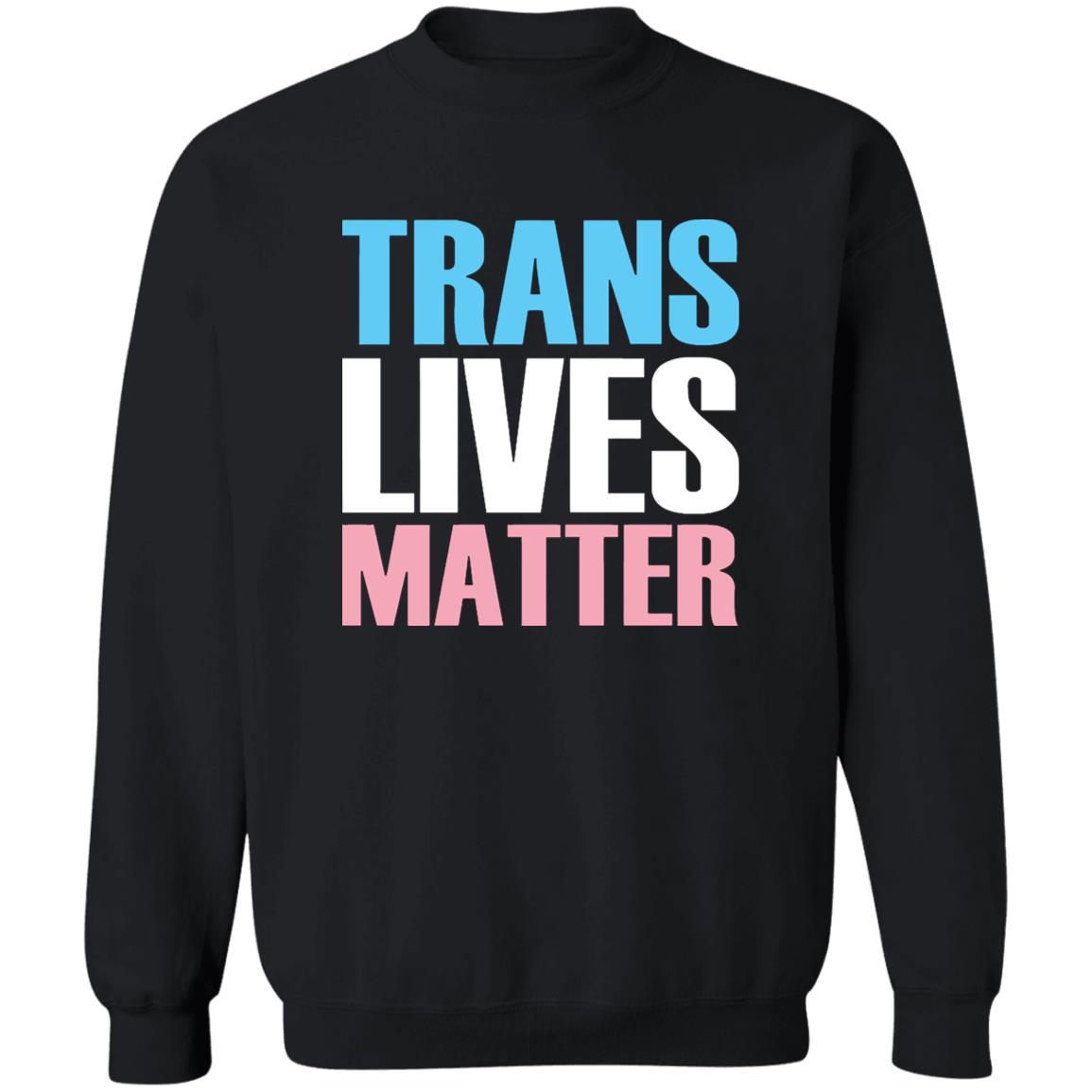 Trans Lives Matter T-Shirt - Teechipus