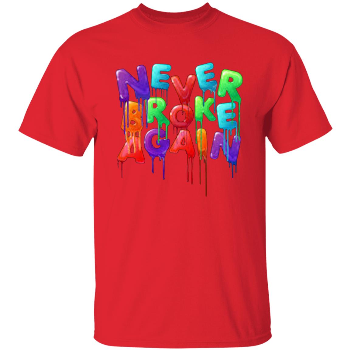 Never Broke Again Colorful Funny Black T-shirt - Teechipus