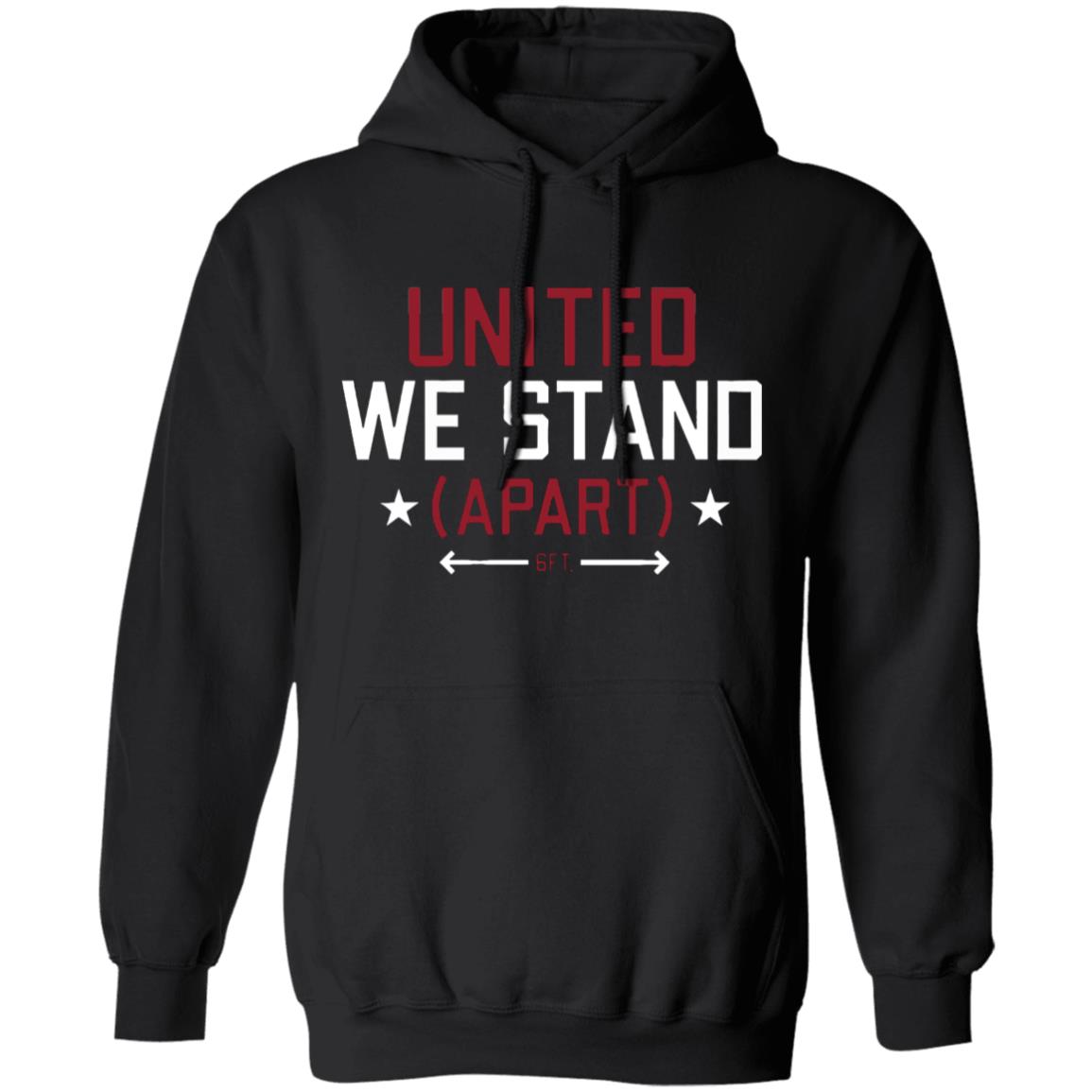 United We stand APART shirt - Teechipus