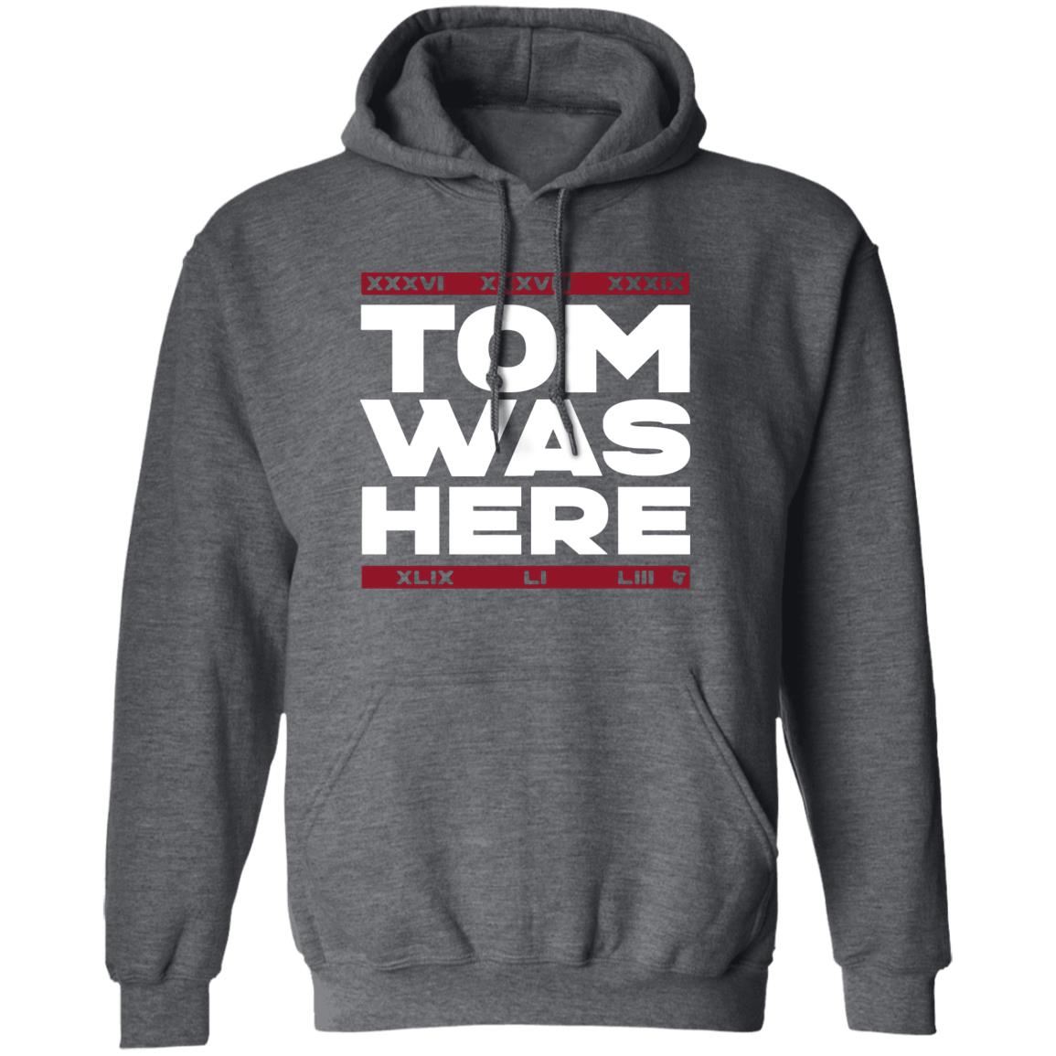 Tom Brady Tom was here shirt - Teechipus