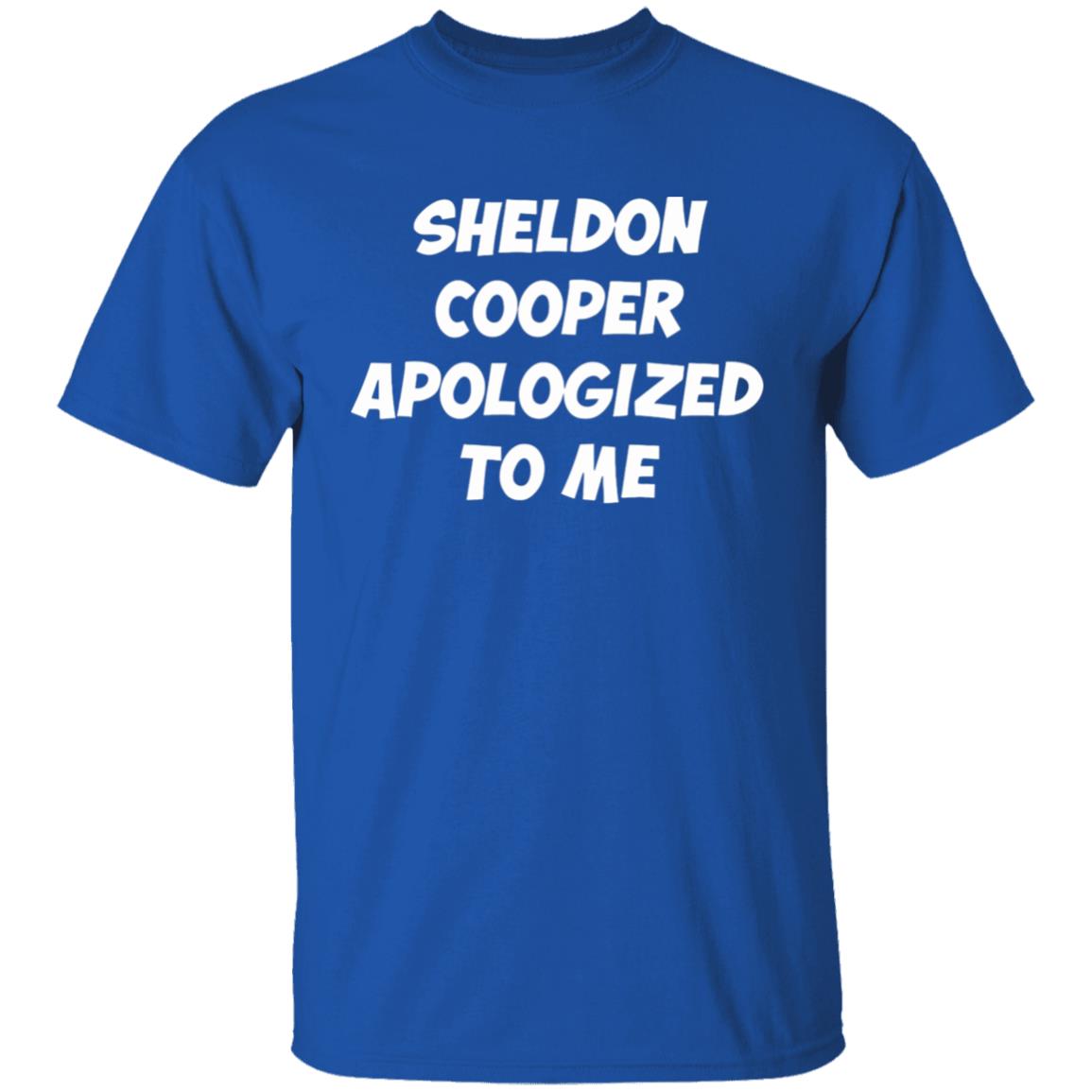 Sheldon cooper apologized to me 2020 shirt - Teechipus
