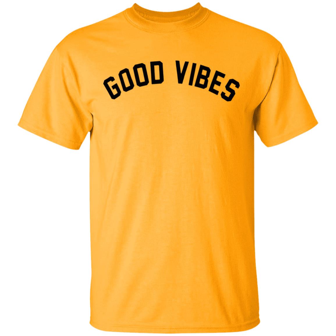Good Vibes T-Shirt - Teechipus