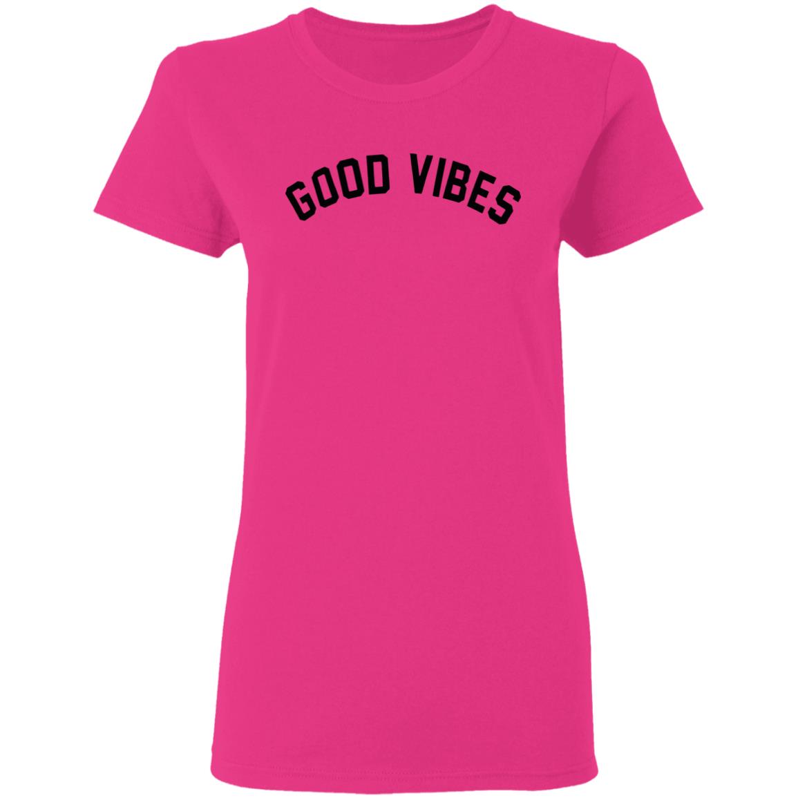 Good Vibes T-Shirt - Teechipus