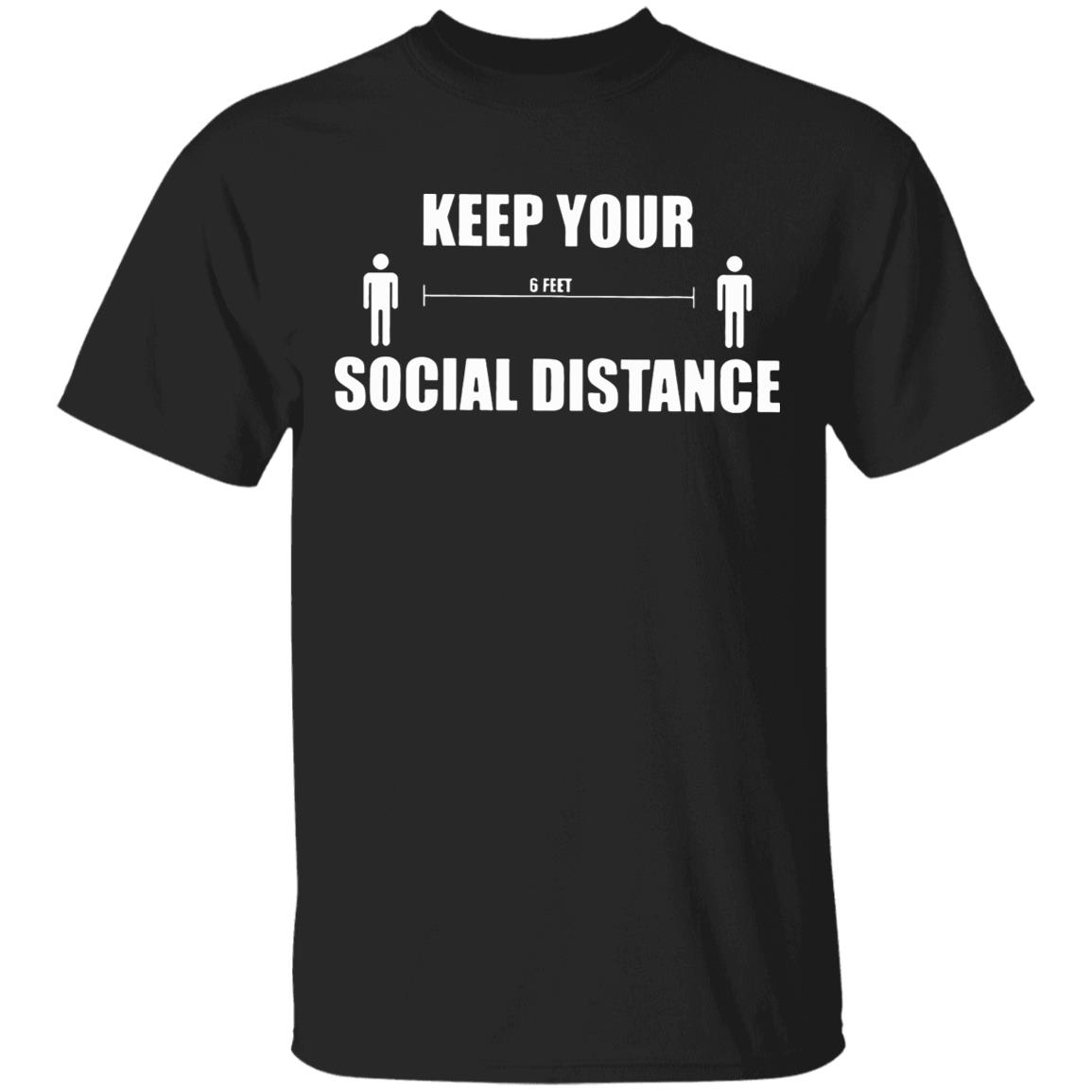 Social Distancing - Social Distance T-Shirt - Teechipus