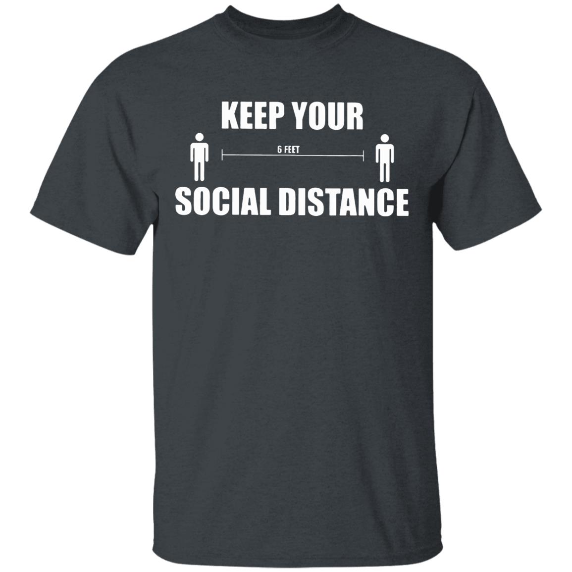Social Distancing - Social Distance T-Shirt - Teechipus