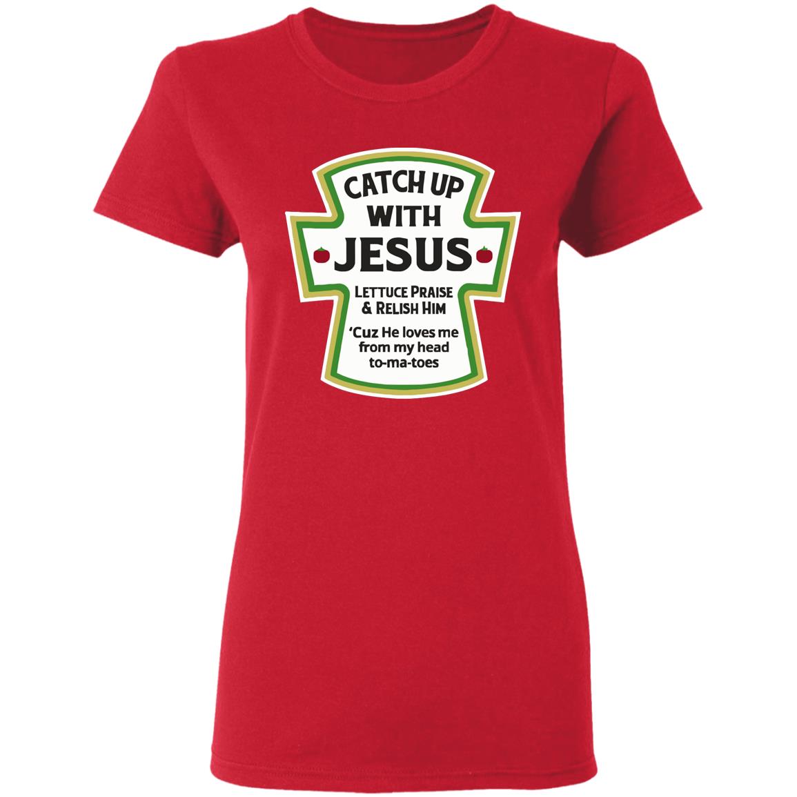 Catch Up With Jesus Ketchup Hoodie Funny Christian Gift Pullover Hoodie - Teechipus