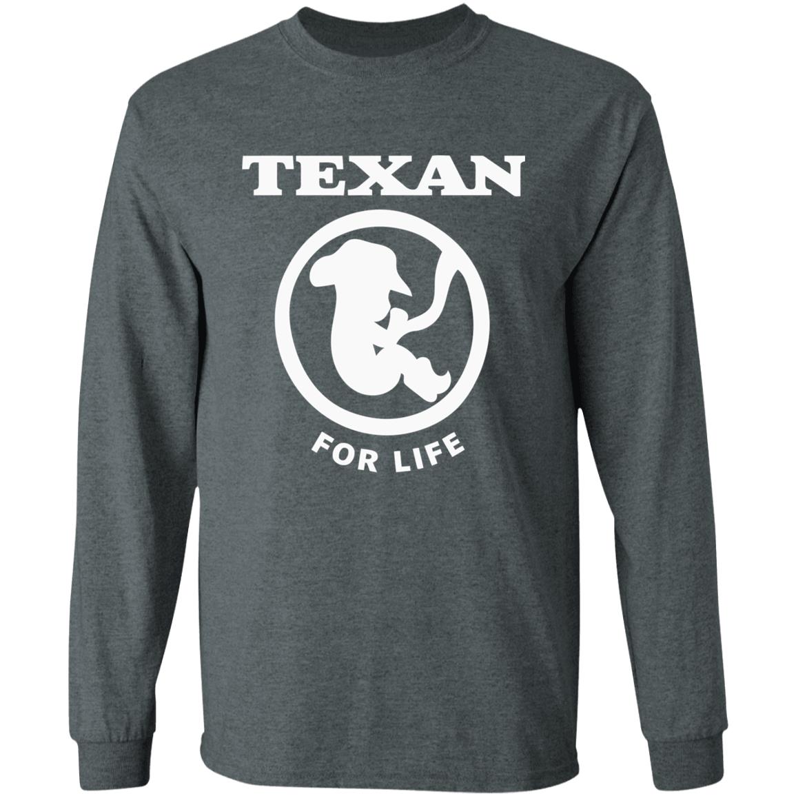 Pro life Texan T shirt Hoodie Sweatshirt - Teechipus