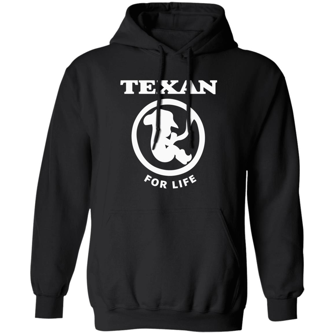 Pro life Texan T shirt Hoodie Sweatshirt - Teechipus