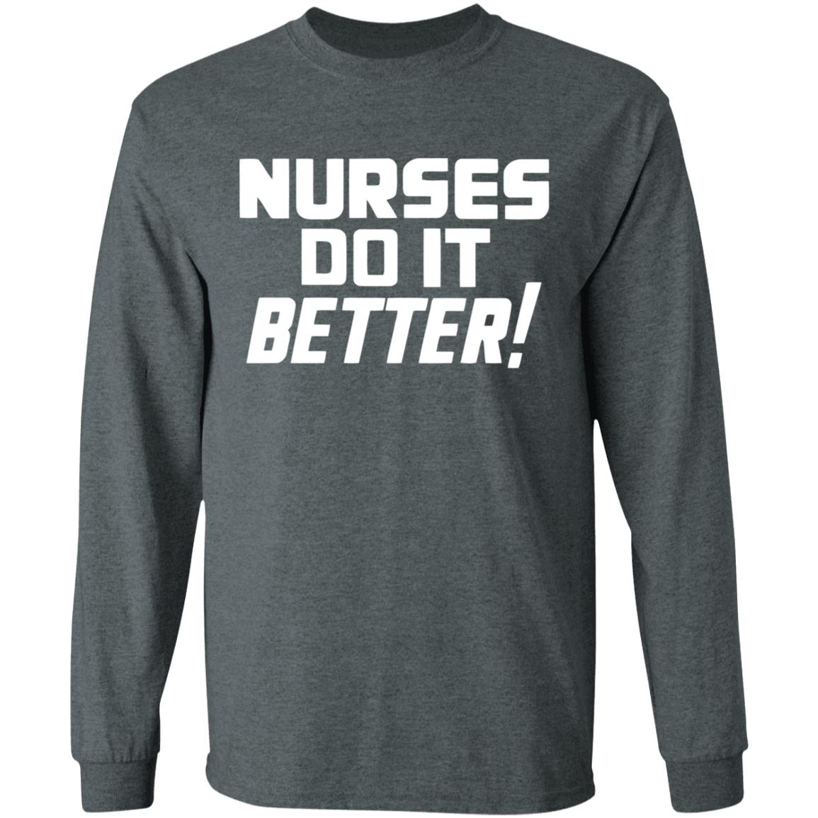2020coloringshirts – Nurses Do It Better Shirt Black Hoodie T Shirt - Teechipus