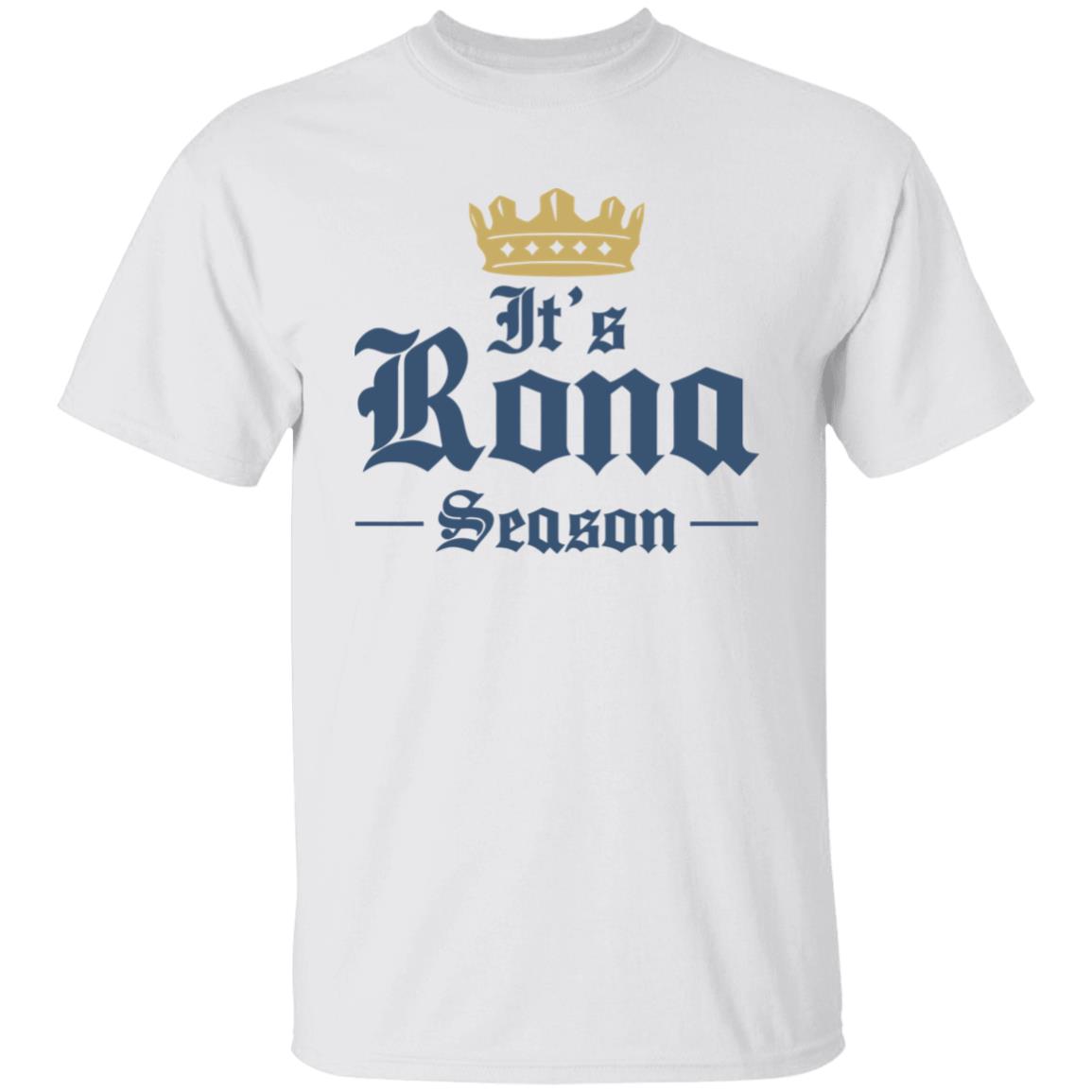 Rona Season Tee Beer Shirt Hoodie Sweatshirt Plus Size - Teechipus