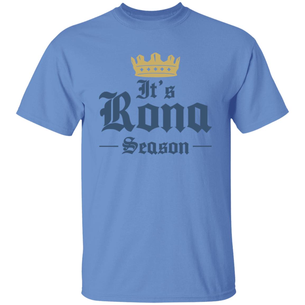 Rona Season Tee Beer Shirt Hoodie Sweatshirt Plus Size - Teechipus