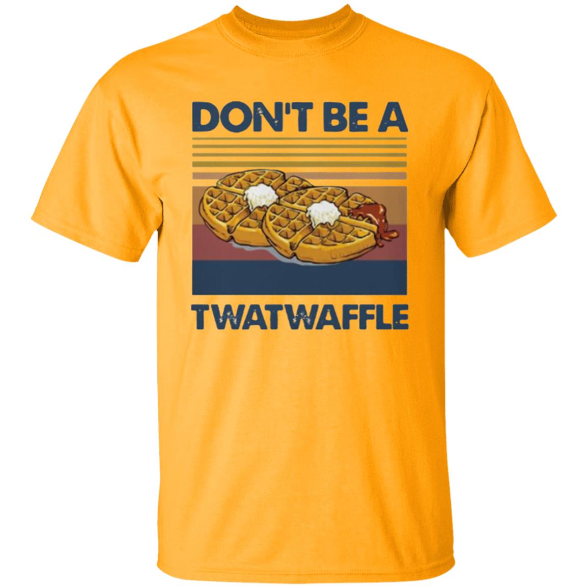 Don’t Be A Twatwaffle Vintage Shirt - Teechipus
