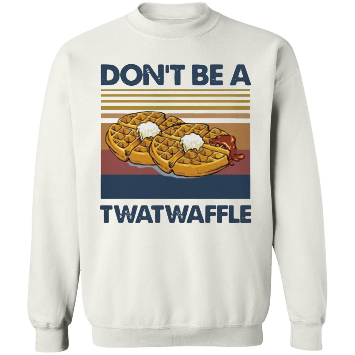 Don’t Be A Twatwaffle Vintage Shirt - Teechipus