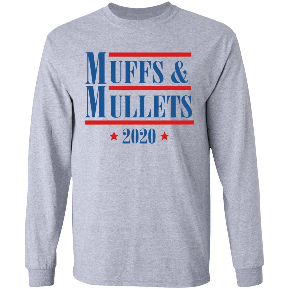 Official Muffs And Mullets 2020 Shirt - Teechipus