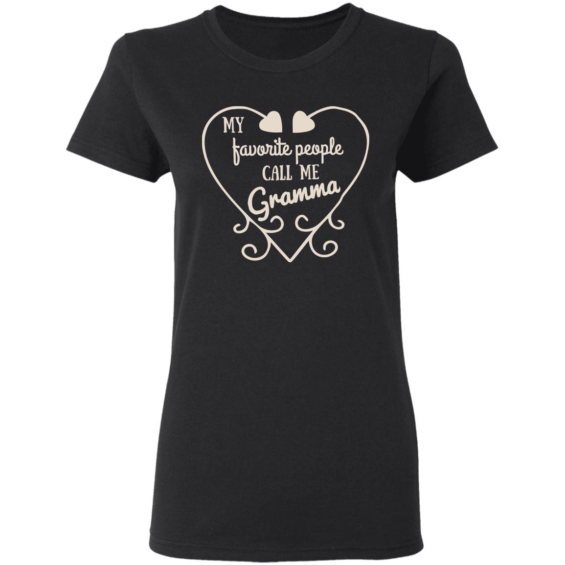 My Favorite People Call Me Grandma Shirt - Teechipus