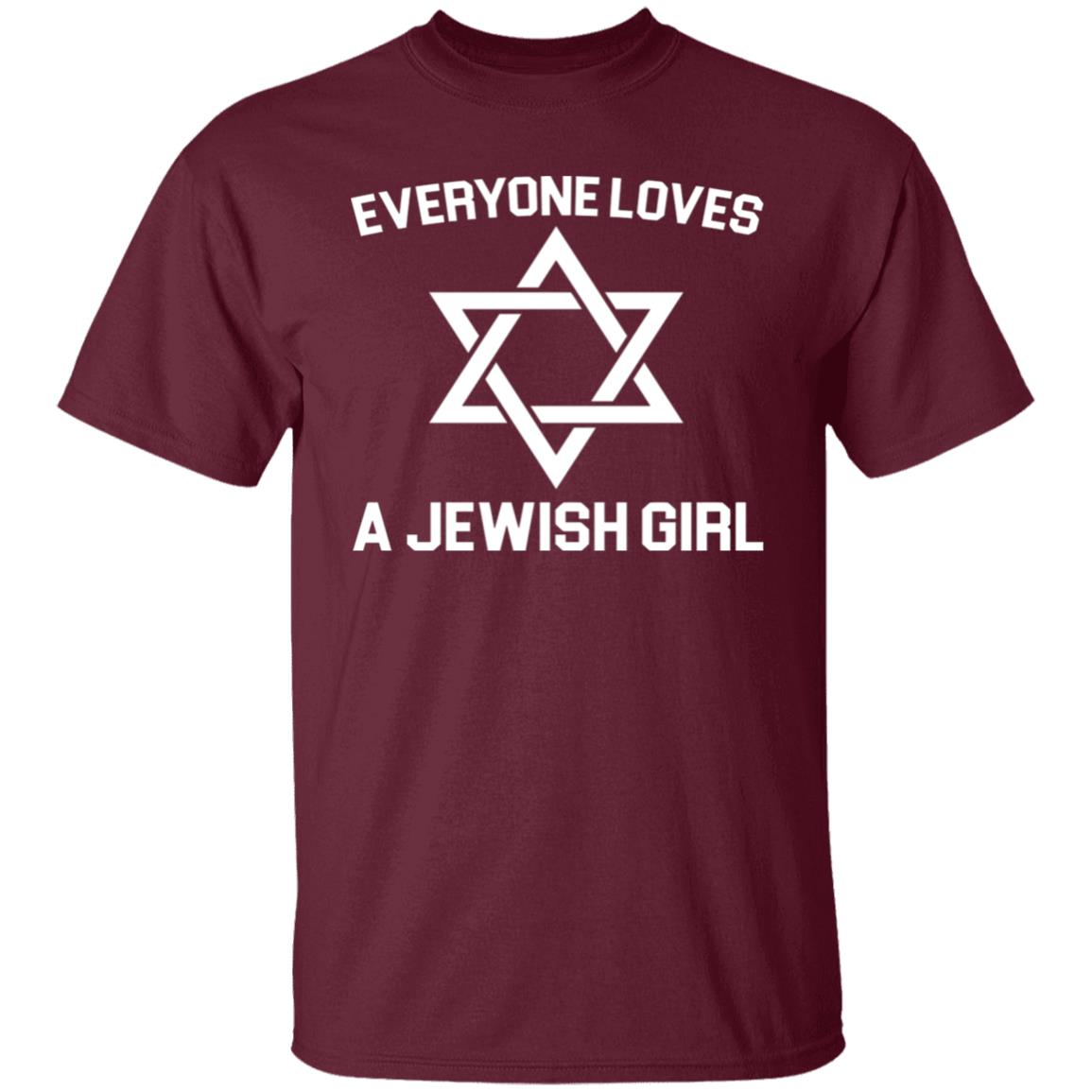 Everyone Loves a Jewish Girl Premium T-Shirt - Teechipus