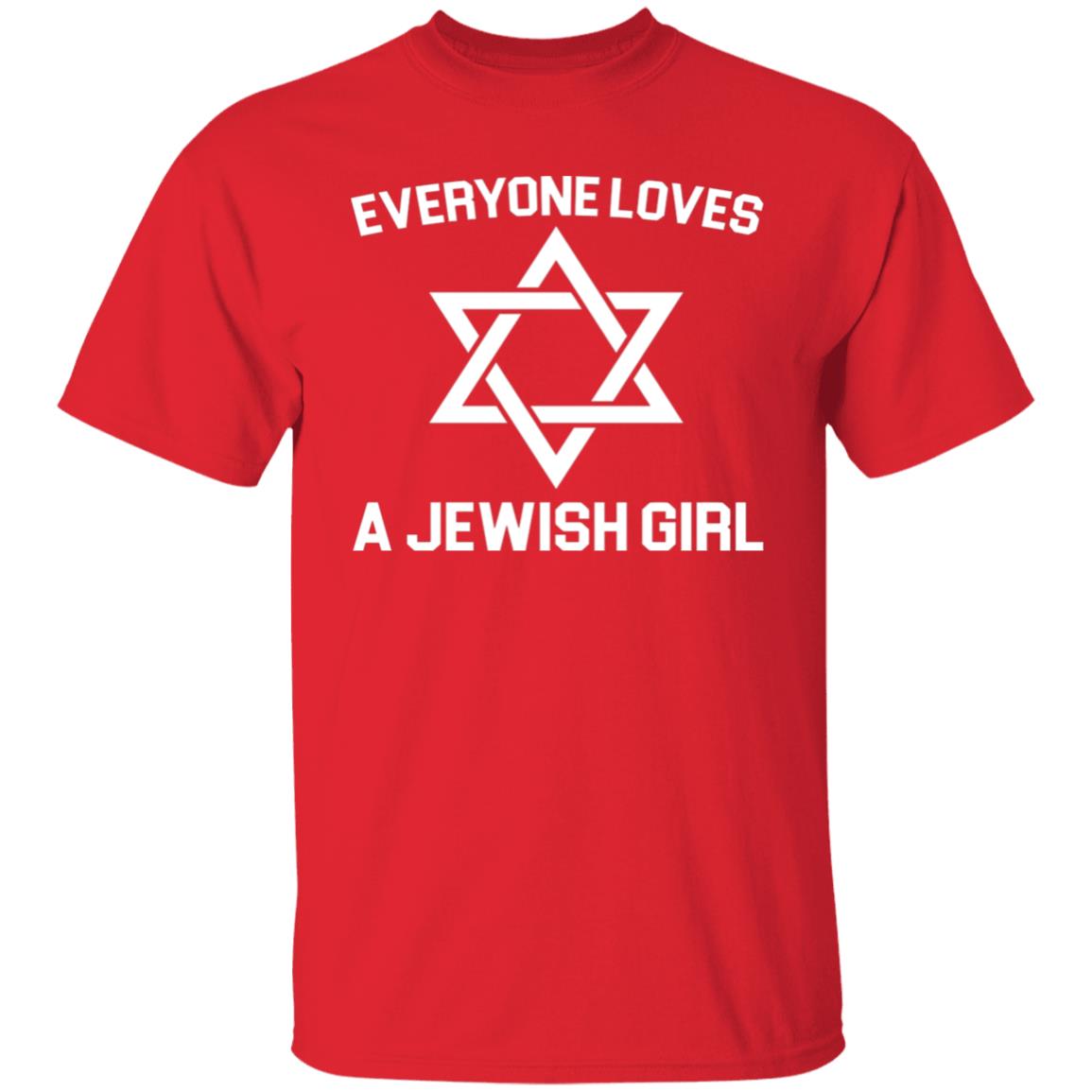 Everyone Loves a Jewish Girl Premium T-Shirt - Teechipus