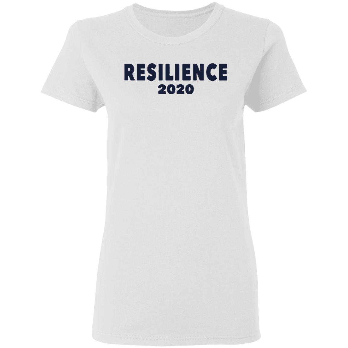 Resilience 2020 T Shirt White Hoodie Sweatshirt - Teechipus