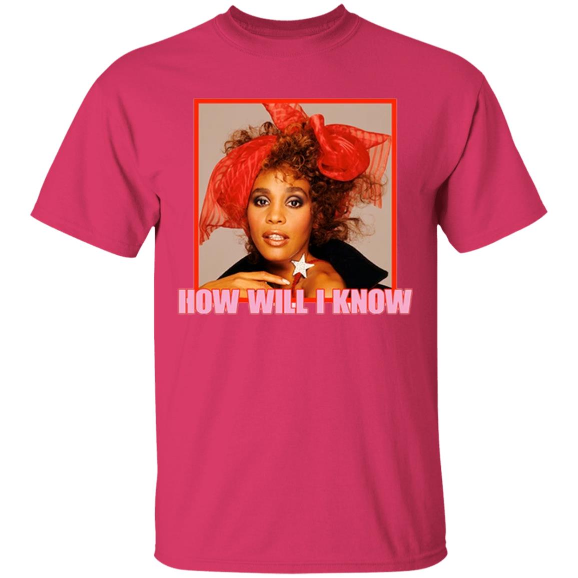 How Will I Know Valentines Day T-Shirt - Teechipus